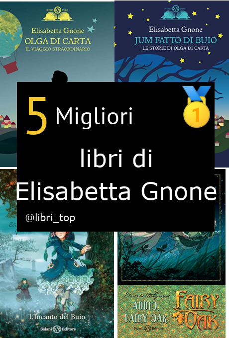 Migliori libri di Elisabetta Gnone