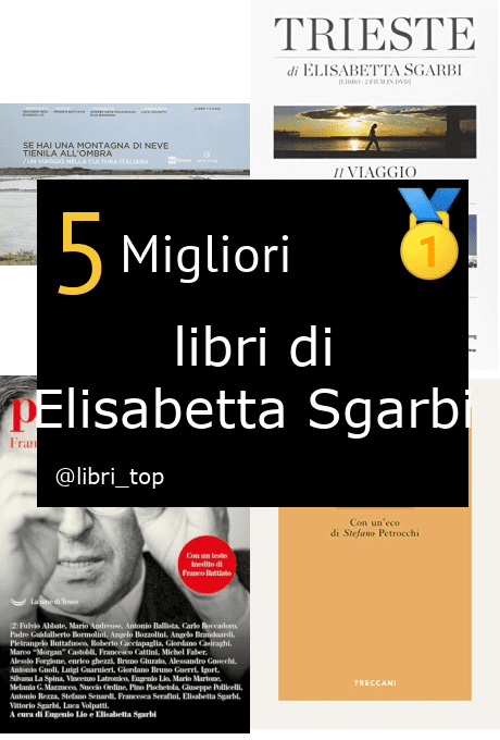 Migliori libri di Elisabetta Sgarbi
