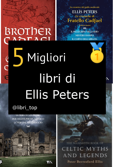 Migliori libri di Ellis Peters