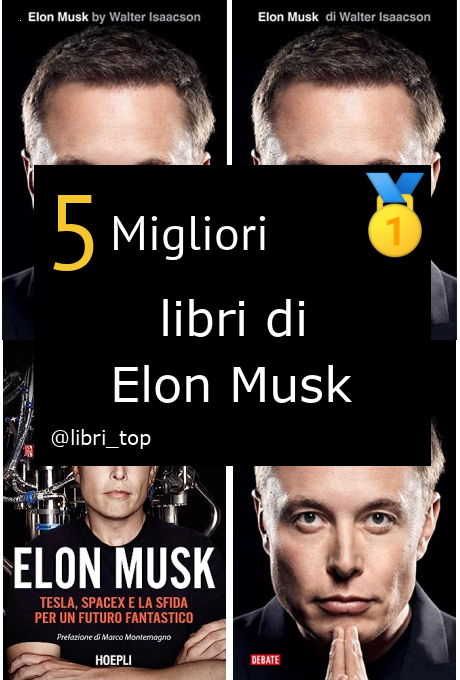 Migliori libri di Elon Musk