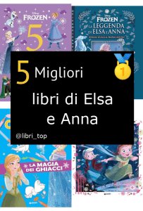 Migliori libri di Elsa e Anna