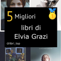 Migliori libri di Elvia Grazi