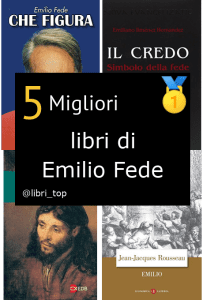 Migliori libri di Emilio Fede