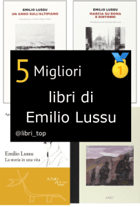 Migliori libri di Emilio Lussu