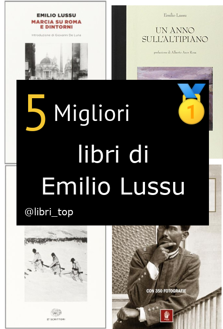 Migliori libri di Emilio Lussu