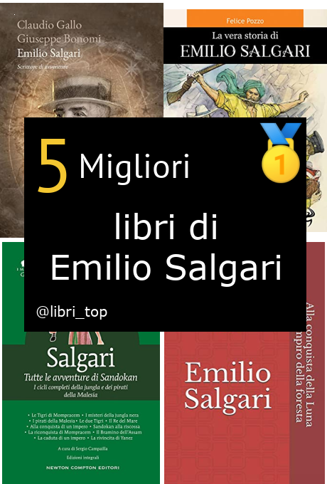 Migliori libri di Emilio Salgari