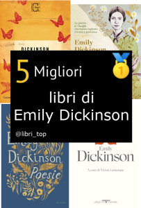 Migliori libri di Emily Dickinson