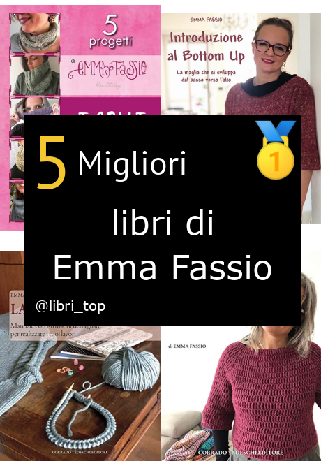 Migliori libri di Emma Fassio