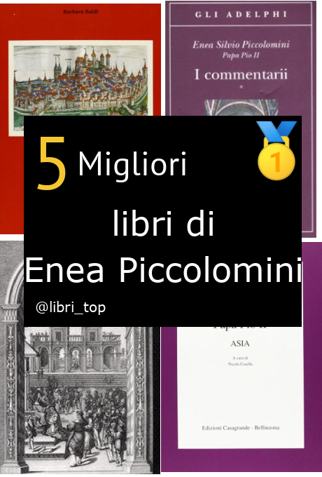 Migliori libri di Enea Piccolomini