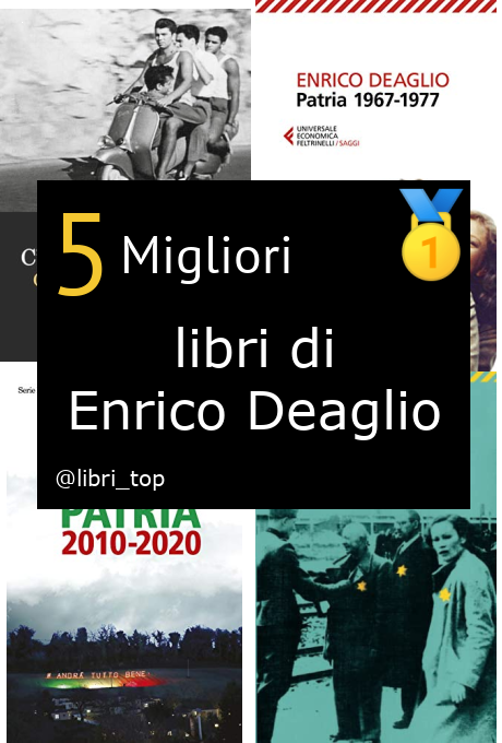 Migliori libri di Enrico Deaglio