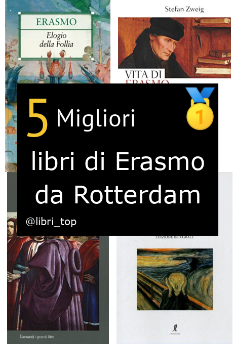 Migliori libri di Erasmo da Rotterdam