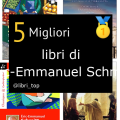 Migliori libri di Eric-Emmanuel Schmitt