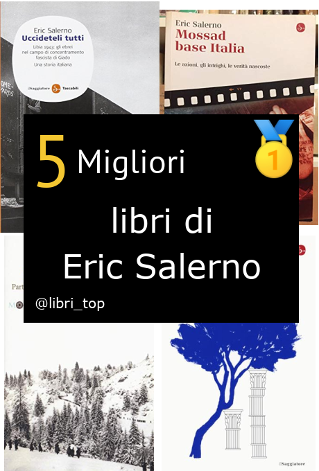 Migliori libri di Eric Salerno