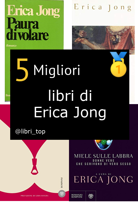 Migliori libri di Erica Jong