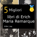 Migliori libri di Erich Maria Remarque