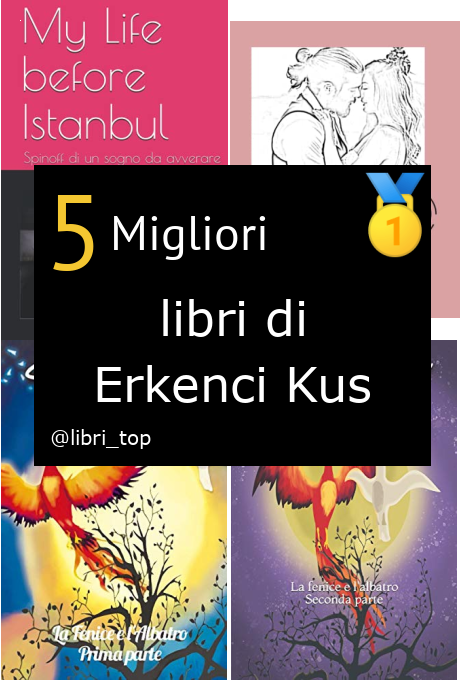 Migliori libri di Erkenci Kus