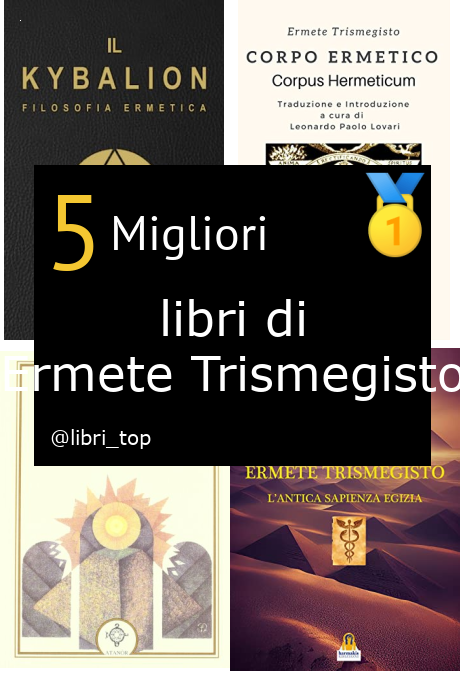 Migliori libri di Ermete Trismegisto