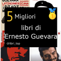 Migliori libri di Ernesto Guevara