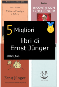 Migliori libri di Ernst Jünger