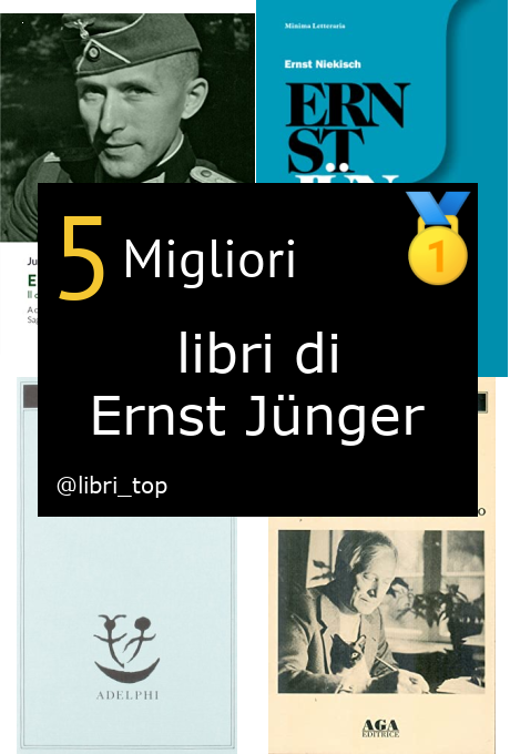 Migliori libri di Ernst Jünger