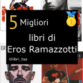 Migliori libri di Eros Ramazzotti