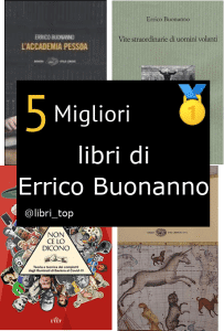 Migliori libri di Errico Buonanno
