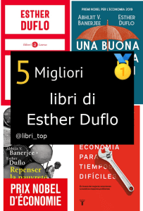 Migliori libri di Esther Duflo