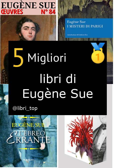 Migliori libri di Eugène Sue