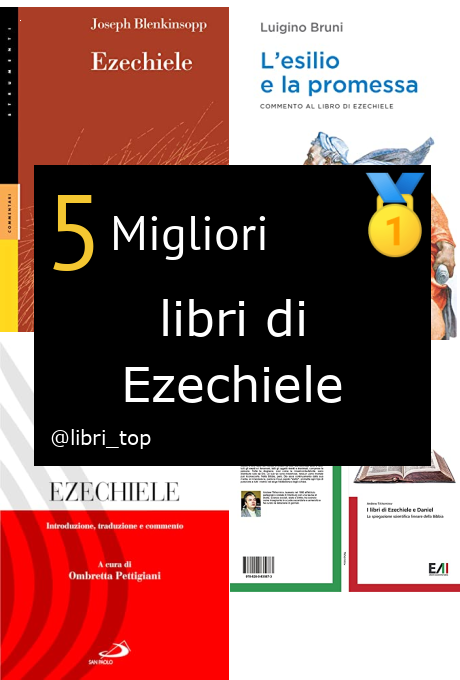 Migliori libri di Ezechiele