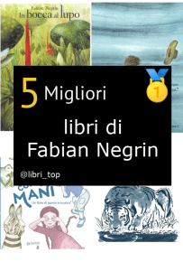 Migliori libri di Fabian Negrin