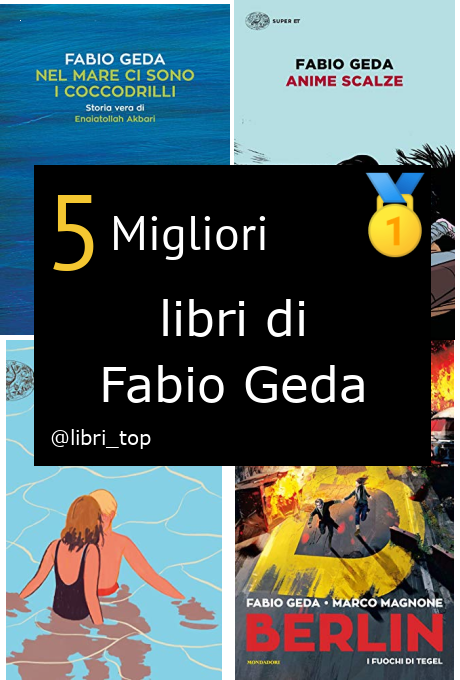 Migliori libri di Fabio Geda