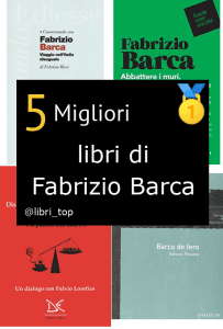 Migliori libri di Fabrizio Barca