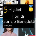 Migliori libri di Fabrizio Benedetti