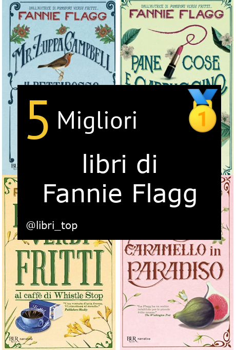 Migliori libri di Fannie Flagg