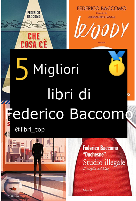 Migliori libri di Federico Baccomo