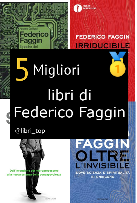 Migliori libri di Federico Faggin