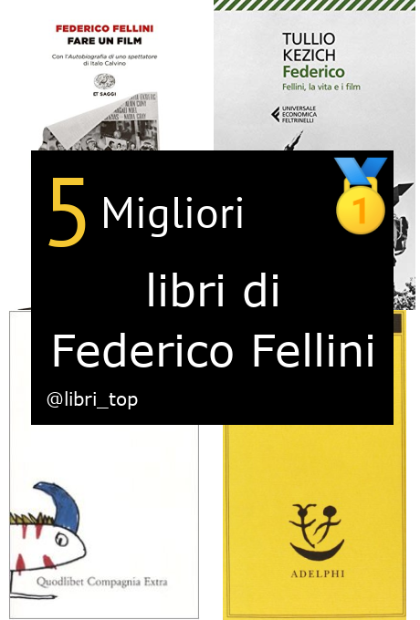 Migliori libri di Federico Fellini