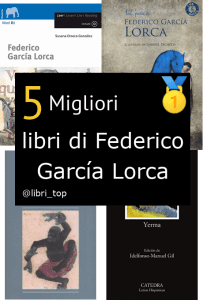 Migliori libri di Federico García Lorca