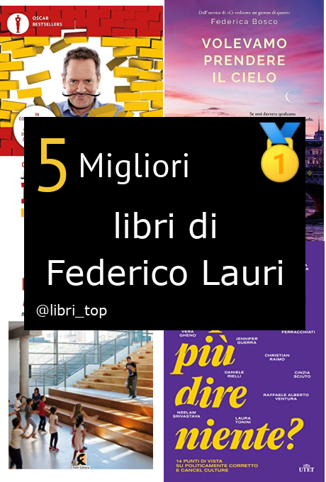 Migliori libri di Federico Lauri