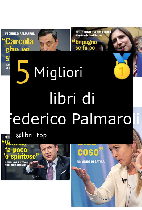 Migliori libri di Federico Palmaroli