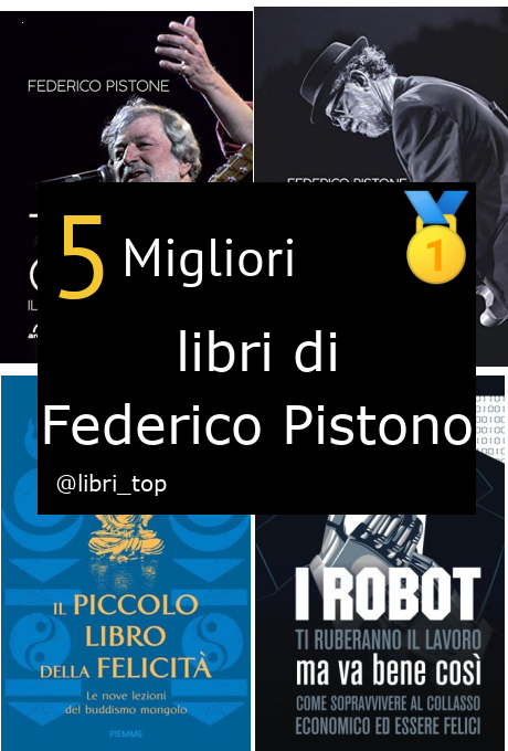 Migliori libri di Federico Pistono