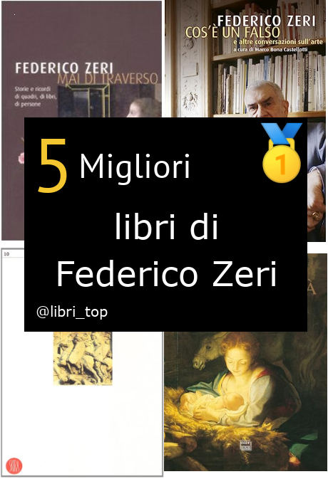 Migliori libri di Federico Zeri