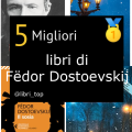 Migliori libri di Fëdor Dostoevskij