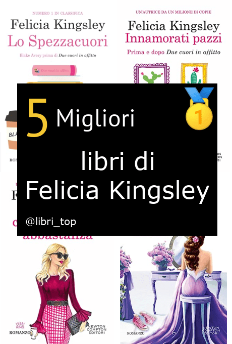 Migliori libri di Felicia Kingsley