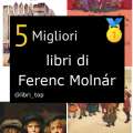 Migliori libri di Ferenc Molnár