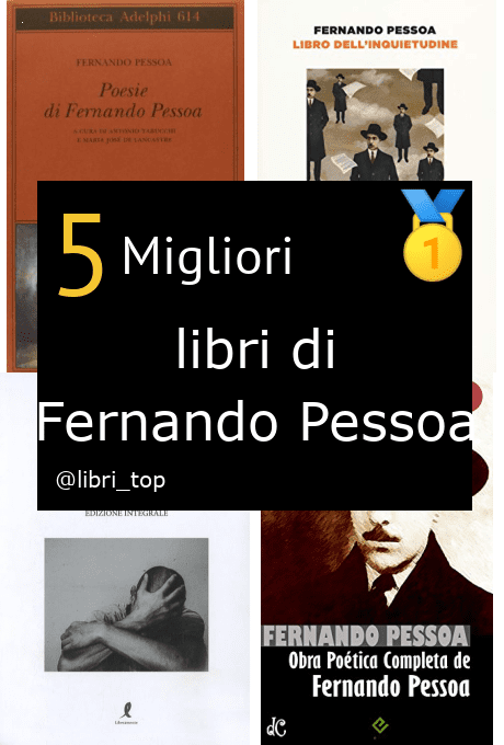 Migliori libri di Fernando Pessoa
