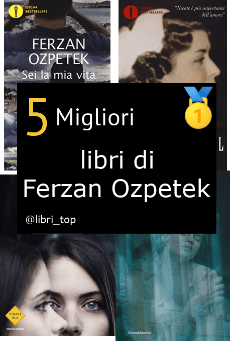 Migliori libri di Ferzan Ozpetek