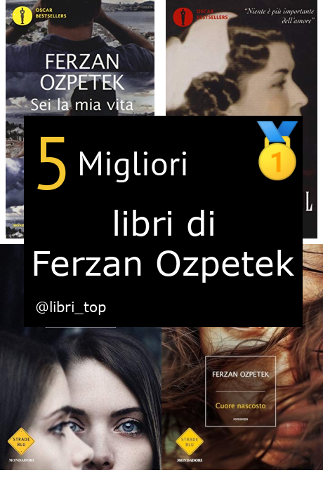 Migliori libri di Ferzan Ozpetek