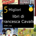 Migliori libri di Francesca Cavallo