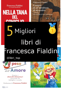 Migliori libri di Francesca Fialdini